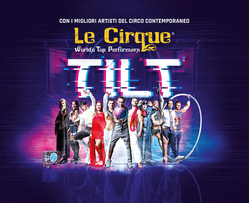 Le Cirque WTP - TILT
