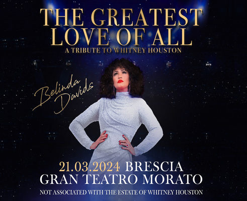 THE GREATEST LOVE OF ALL - A tribute to Whitney Houston (Starring Belinda Davids)